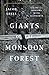 Giants of the Monsoon Forest: Living and Working with Elephants
