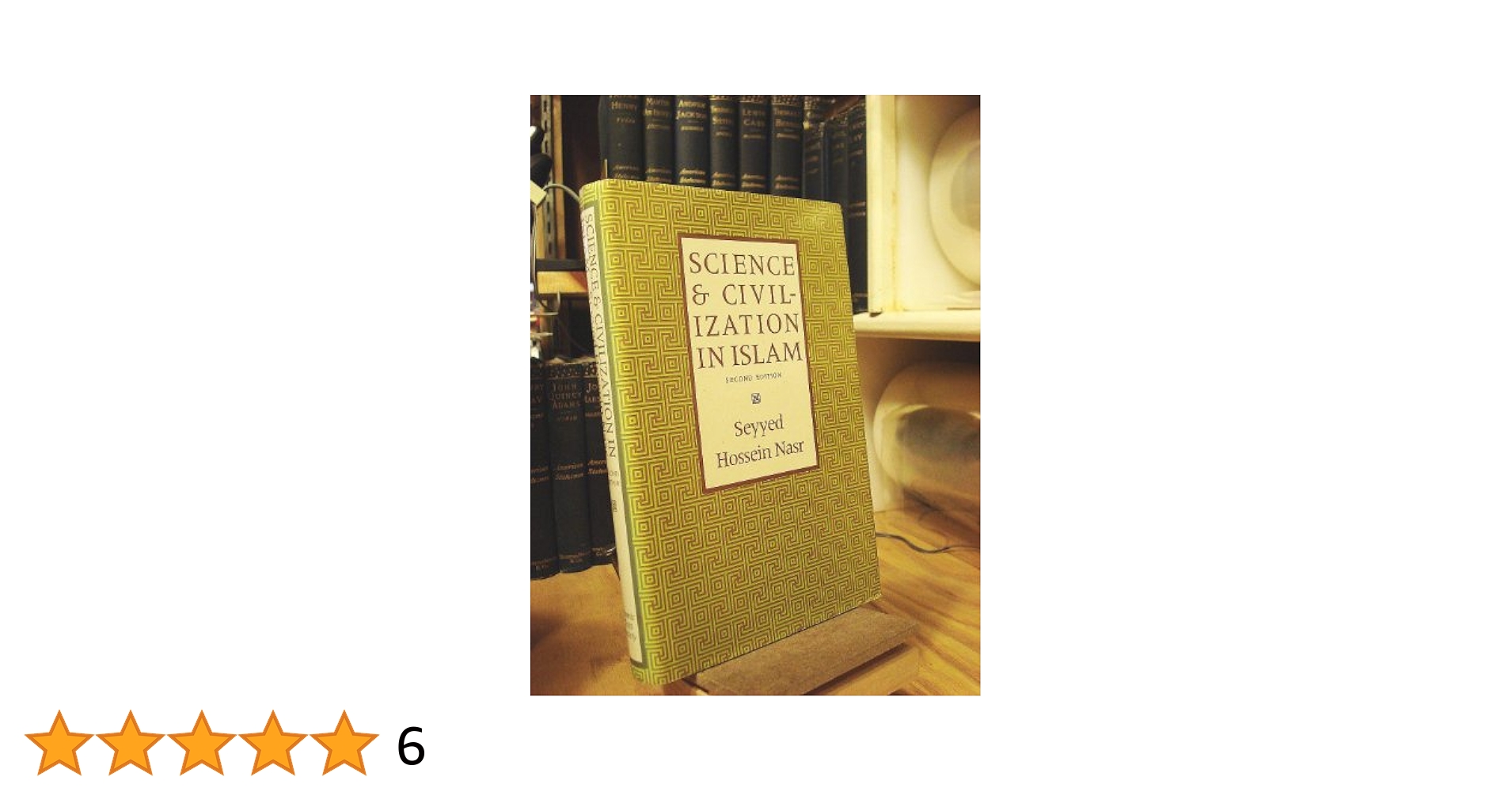 Science and Civilization in Islam (Islamic Texts Society