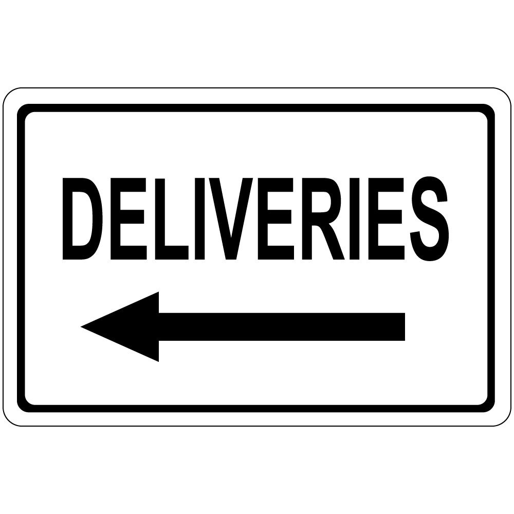 Aluminum Horizontal Metal Sign Multiple Sizes Deliveries with Left Arrow Osha Black Shipping and Receiving Border Weatherproof Street Signage