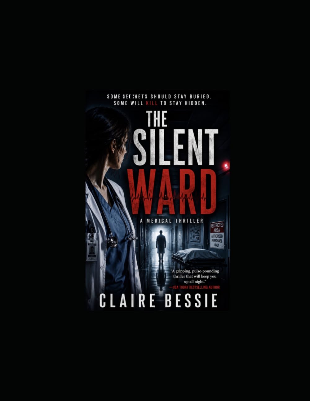 The Silent Ward