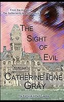 The Sight of Evil 1480129852 Book Cover