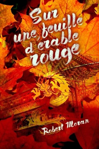 Sur Une Feuille d'Érable Rouge