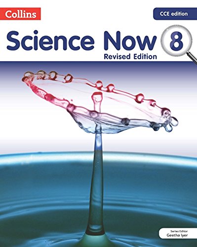 COLLIN'S SCIENCE NOW REVISED EDITION FOR CLASS-8 Paperback – 1 January 2018