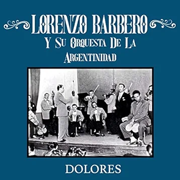 Dolores / Ternura Muchacho