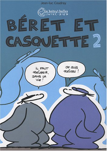 Béret et Casquette, Tome 2 :