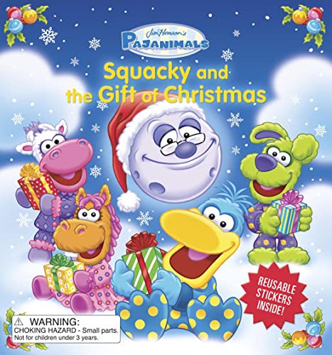 Pajanimals: Squacky and the Gift of Christmas