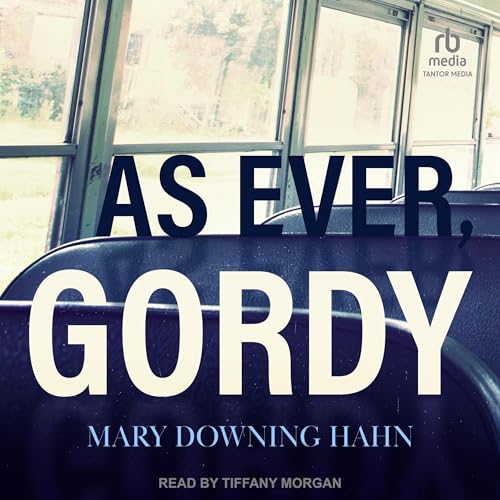 As Ever, Gordy by Mary Downing Hahn episode artwork