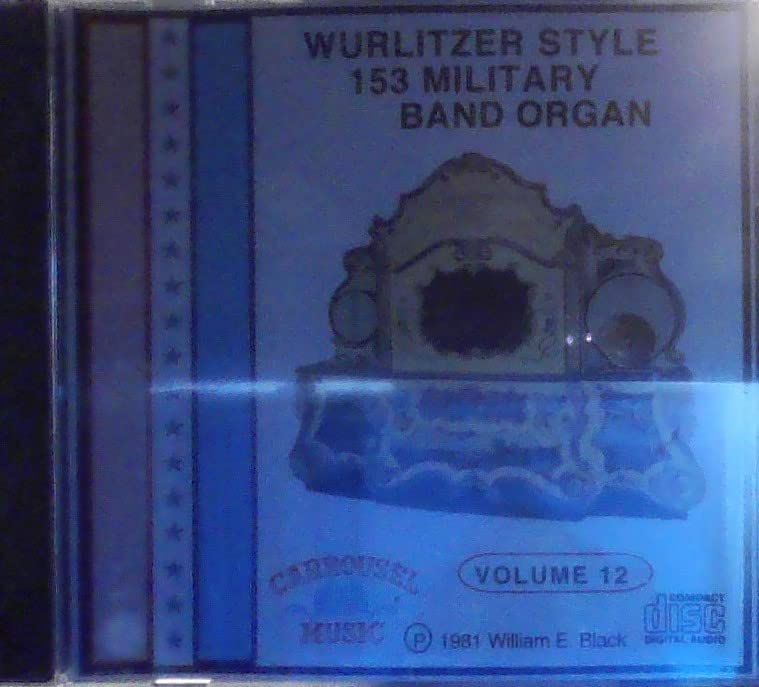 Wurlitzer Style 153 Military Band Organ - Volume 12