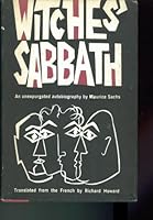 WITCHES' SABBATH. AN UNEXPURGATED AUTOBIOGRAPHY. TRANSLATED FROM THE FRENCH BY RICHARD HOWARD. STEIN & DAY. HARDCOVER WITH DUST JACKET. 1964. B00404C8CU Book Cover