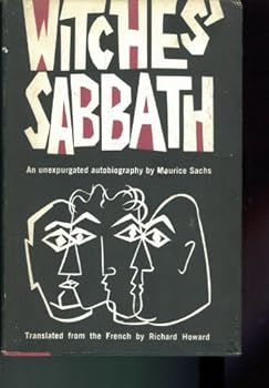 Hardcover WITCHES' SABBATH. AN UNEXPURGATED AUTOBIOGRAPHY. TRANSLATED FROM THE FRENCH BY RICHARD HOWARD. STEIN & DAY. HARDCOVER WITH DUST JACKET. 1964. Book
