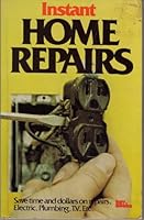 Instant Home Repairs B0026MUWIK Book Cover