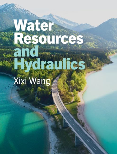 Water Resources and Hydraulics Annotated Edition