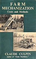 Farm mechanization: costs and methods. B000WV5MCS Book Cover