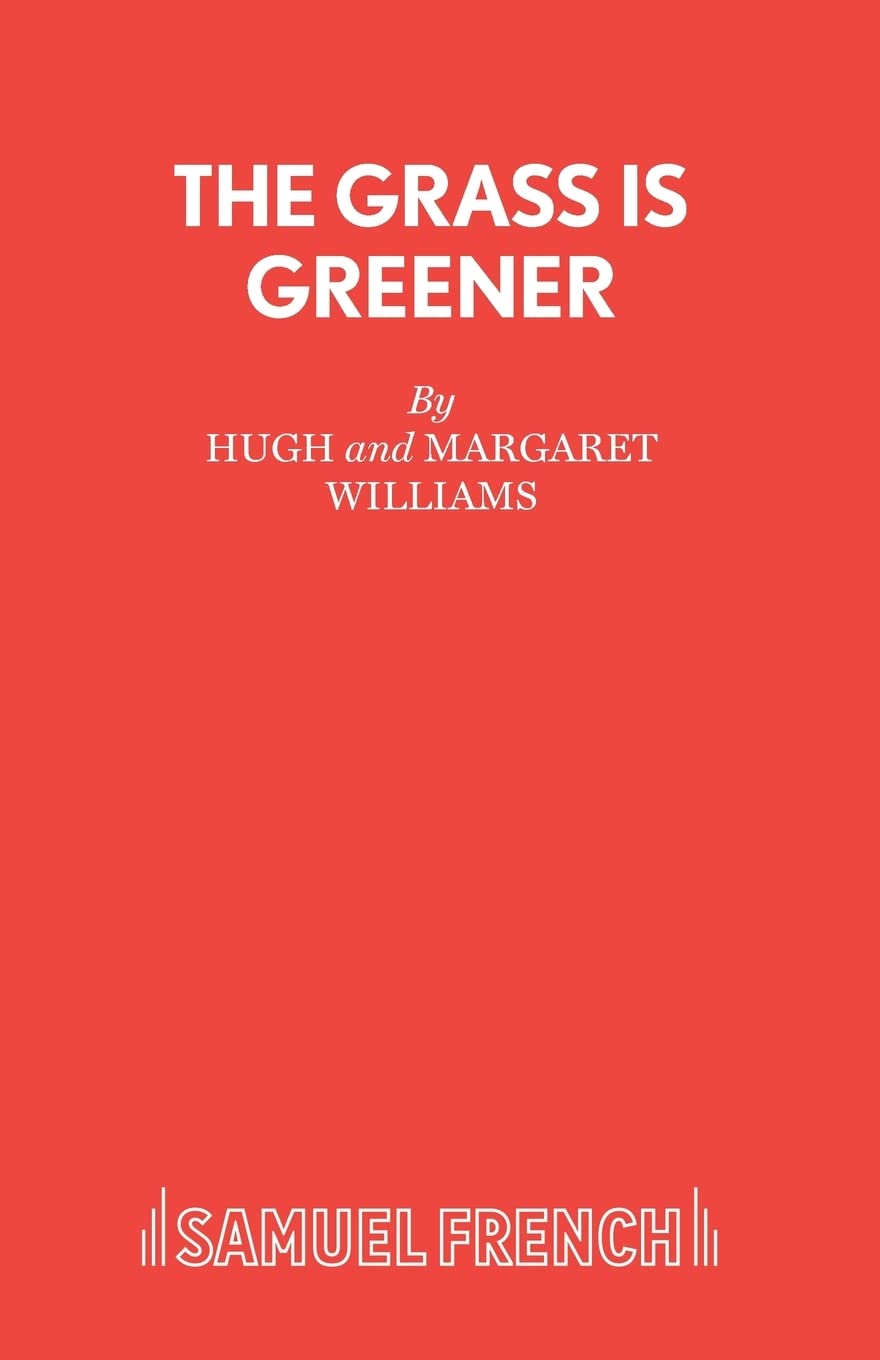 THE GRASS IS GREENER
