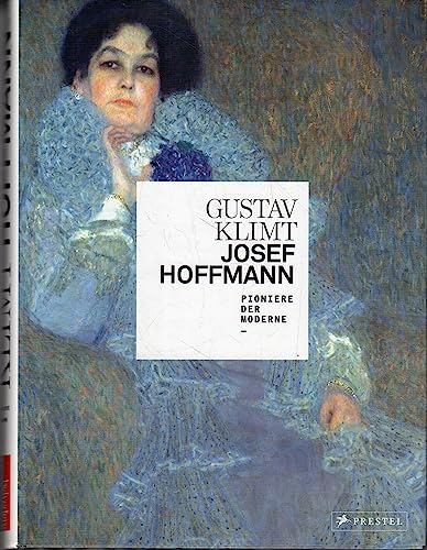  Gustav Klimt, Josef Hoffmann : pioniers of modern