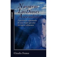 Nosotros Los Dioses Ascendidos 8441410895 Book Cover