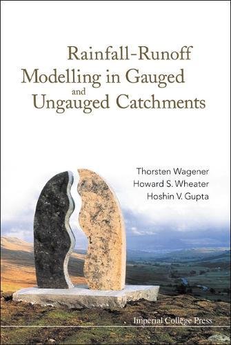 Rainfall Runoff Modelling In Gauged And Ungauged Catchments