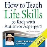 How to Teach Life Skills to Kids with Autism or Asperger's