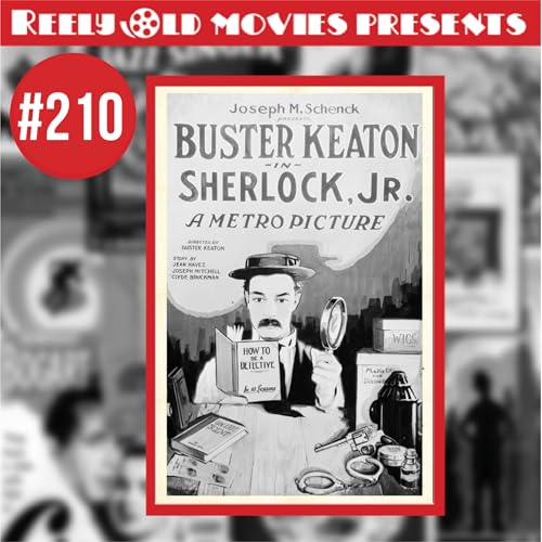 『#210 "Sherlock Jr. (1924)" Review』のカバーアート