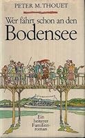 Wer fährt schon an den Bodensee: Roman 3795108225 Book Cover