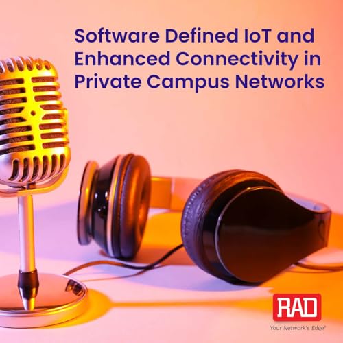 Page de couverture de RAD SD-IoT: The Future of Network Connectivity - Ep 1