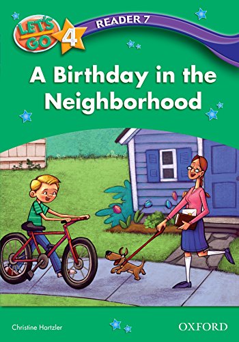 A Birthday in the Neighborhood (Let's Go 3rd ed. Level 4 Reader 7) (Let's Go 3rd edition) (English Edition)