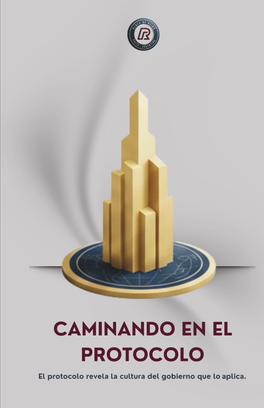 Caminando en el Protocolo: El protocolo revela la cultura del gobierno que lo aplica
