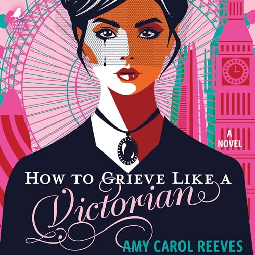 How to Grieve Like a Victorian Audiolivro Por Amy Carol Reeves capa