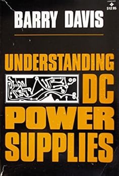 Paperback Understanding DC Power Supplies Book
