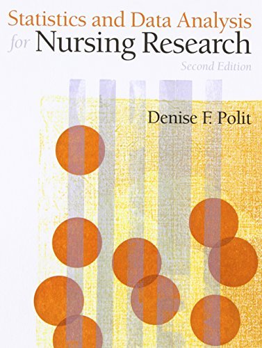 Statistics and Data Analysis for Nursing Research (2nd Edition) 2nd (second) Edition by Polit Ph.D. FAAN, Denise F. (2009)