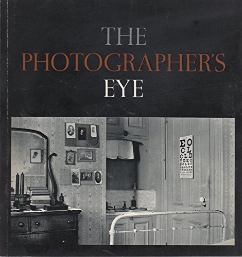 The Photographer's Eye 0870705245 Book Cover