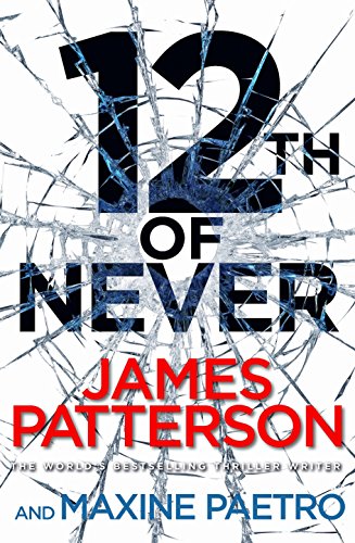 12th of Never: A serial killer awakes... (Women’s Murder Club 12)