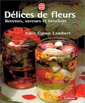 Paperback Délices de fleurs [French] Book