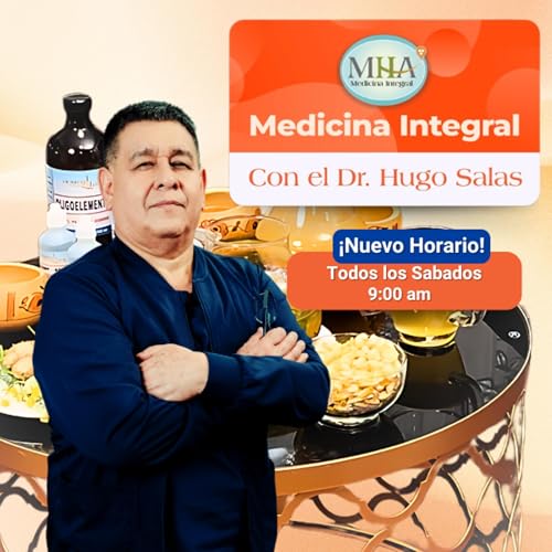 Page de couverture de MHA Medicina Integral con el Dr. Hugo Salas Ramos