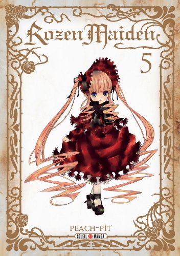 Rozen Maiden — Tome 5