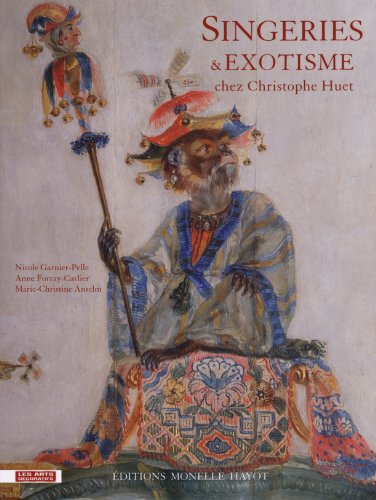 Télécharger Singeries & exotisme chez Christophe Huet Gratuit