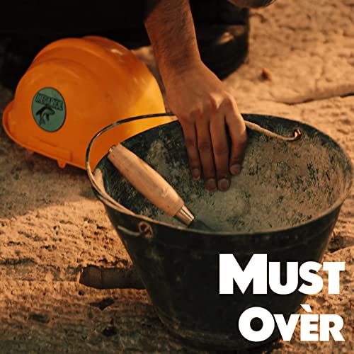  Must Ovèr [Explicit]