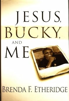 Hardcover Jesus, Bucky and Me Book