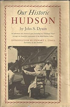 Hardcover Our Historic Hudson [Unknown] Book