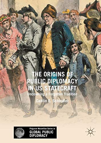Buy The Origins of Public Diplomacy in US Statecraft — BookShops.in