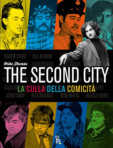 The second city - la culla della comicità