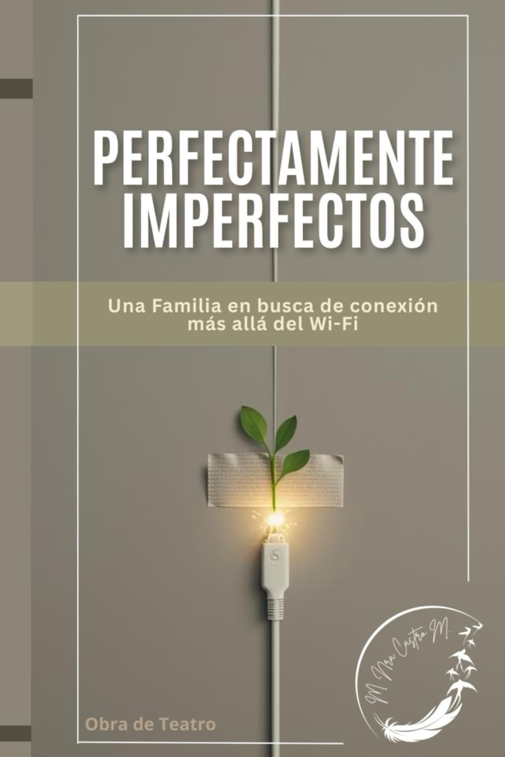 Perfectamente imperfectos: Una familia en busca de conexión más allá del Wi-Fi