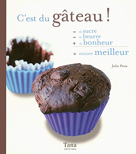 Télécharger C EST DU GATEAU Livre eBook France