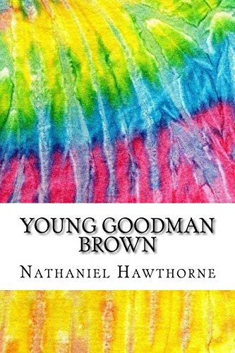 Young Goodman Brown: Includes MLA Style Citatio... 1517571367 Book Cover