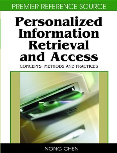 Buy Personalized Information Retrieval And Access: Concepts, Methods And Practices — BookShops.in