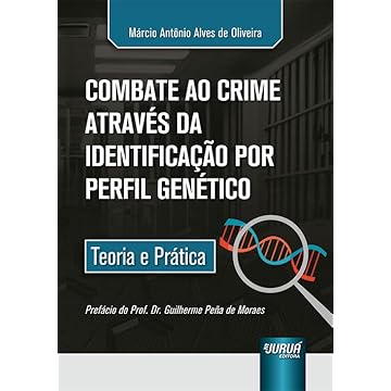 Capa do livro Combate ao Crime Através da Identificação por Perfil Genético - Teoria e Prática