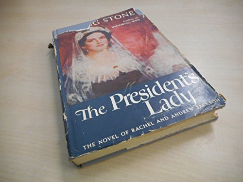 The Presidents Lady B000H1MX6G Book Cover