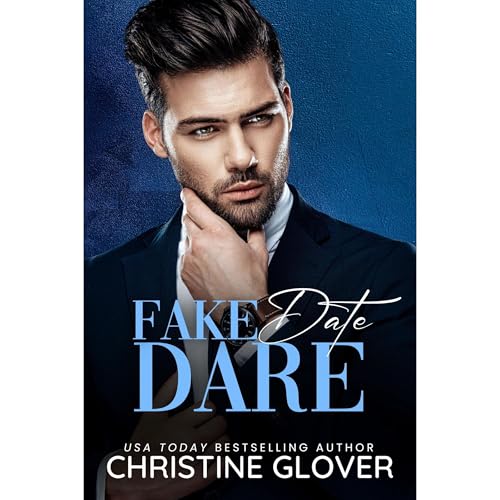 Fake Date Dare Audiolibro Por Christine Glover arte de portada