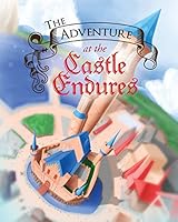 The Adventure at the Castle Endures 1634172124 Book Cover