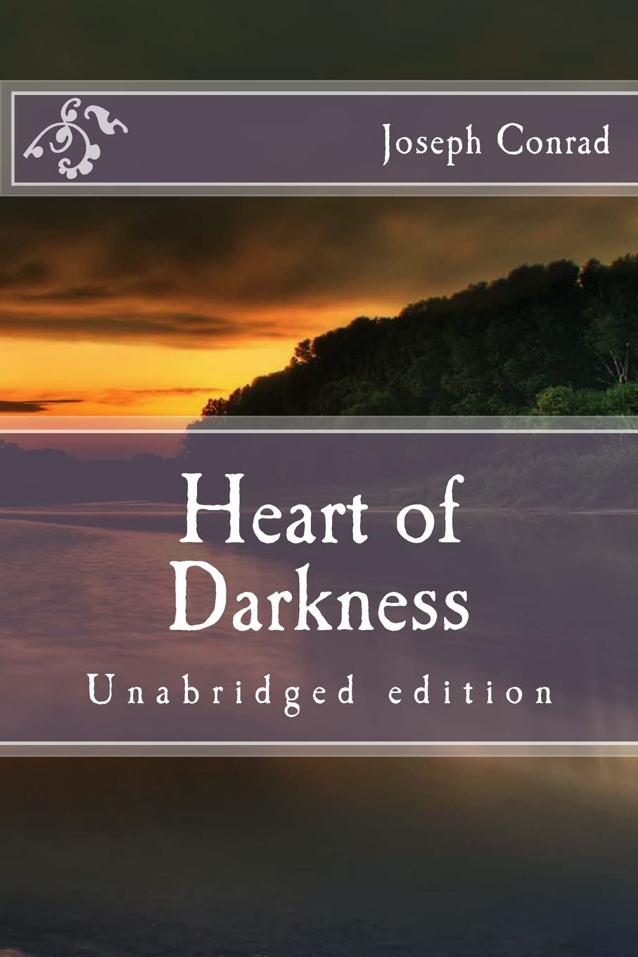 Heart of Darkness: Unabridged edition (Immortal Classics)